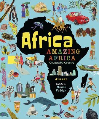 Africa, Amazing Africa: Country by Country (Hardback)