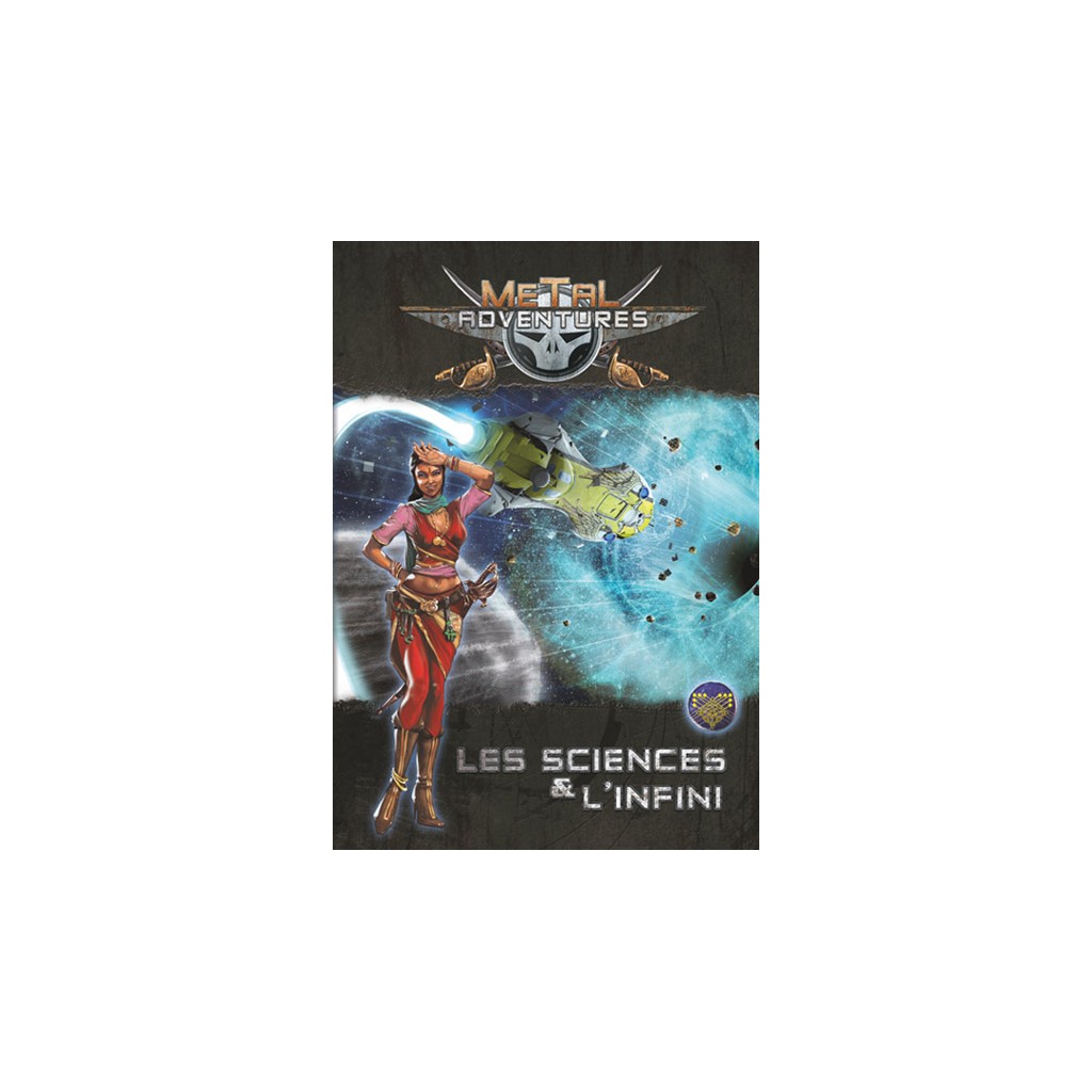 Metal Adventures - Les Sciences et l'Infini