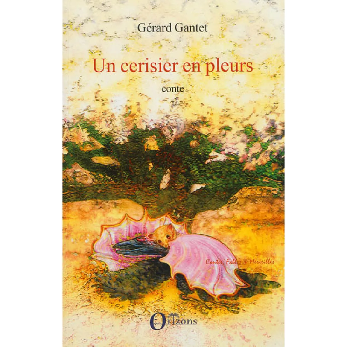 Un cerisier en pleurs : conte · Occasion