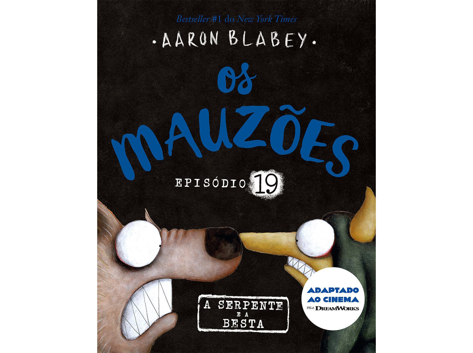 LIVRO OS MAUZÕES - EPISÓDIO 19 - A SERPENTE E A BESTA