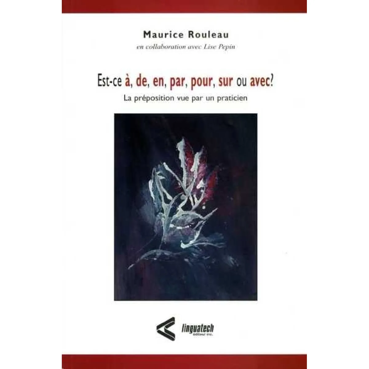 Est-ce à, de, en, par, sur ou avec ? : la préposition vue par un praticien : avec un Répertoire d'adjectifs, de verbes et d'adverbes pouvant ou devant se construire avec une préposition · Occasion