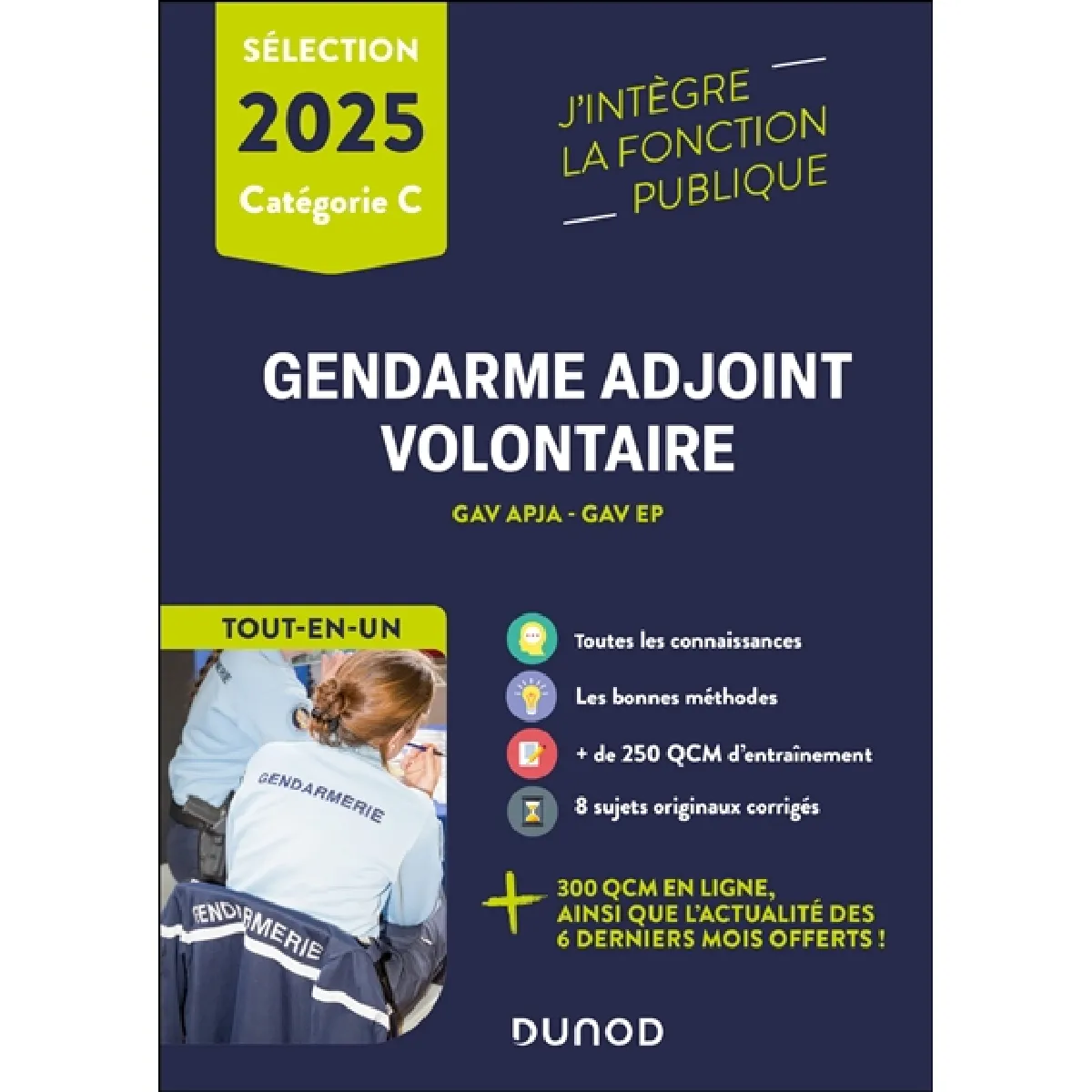 Gendarme adjoint volontaire : GAV APJA, GAV EP épreuves de sélection, catégorie C : tout-en-un 2025
