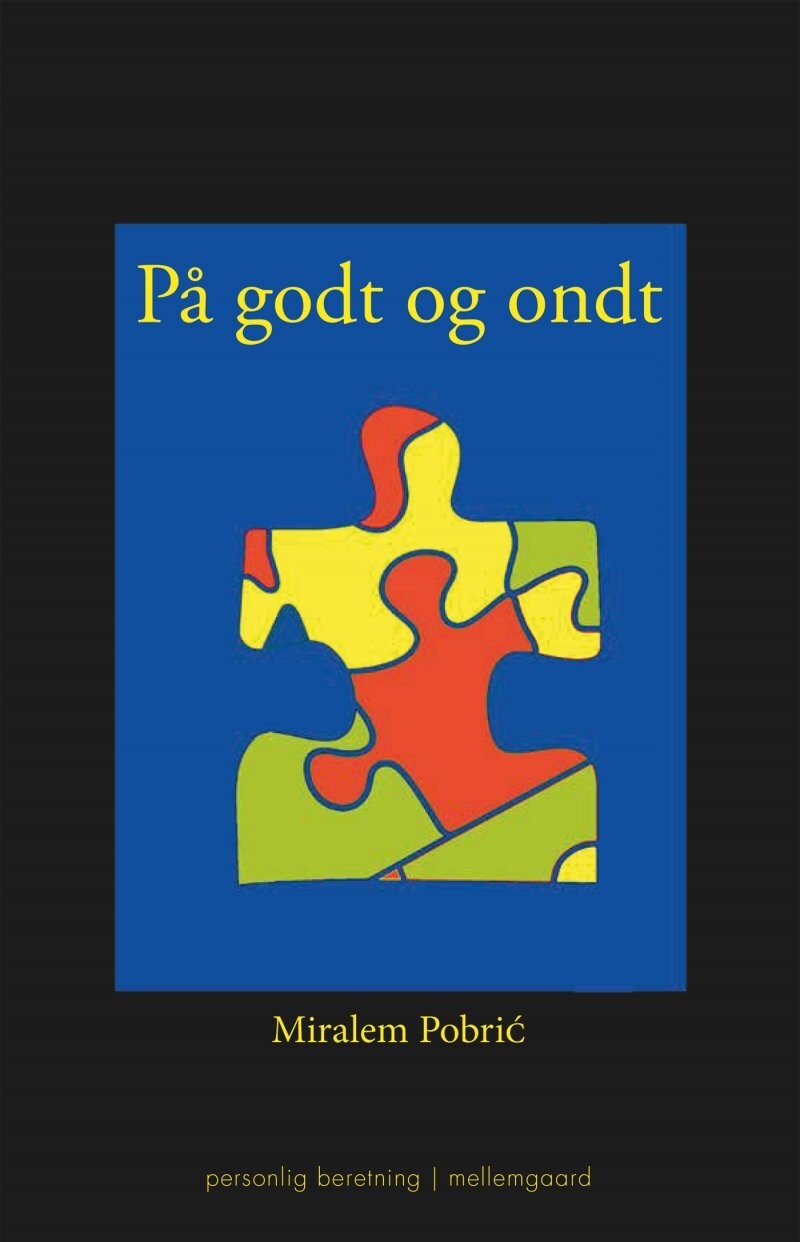 På Godt Og Ondt - Miralem Pobrić - Bog
