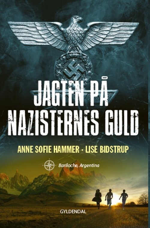 Jagten På Nazisternes Guld 1 - Lise Bidstrup - Bog