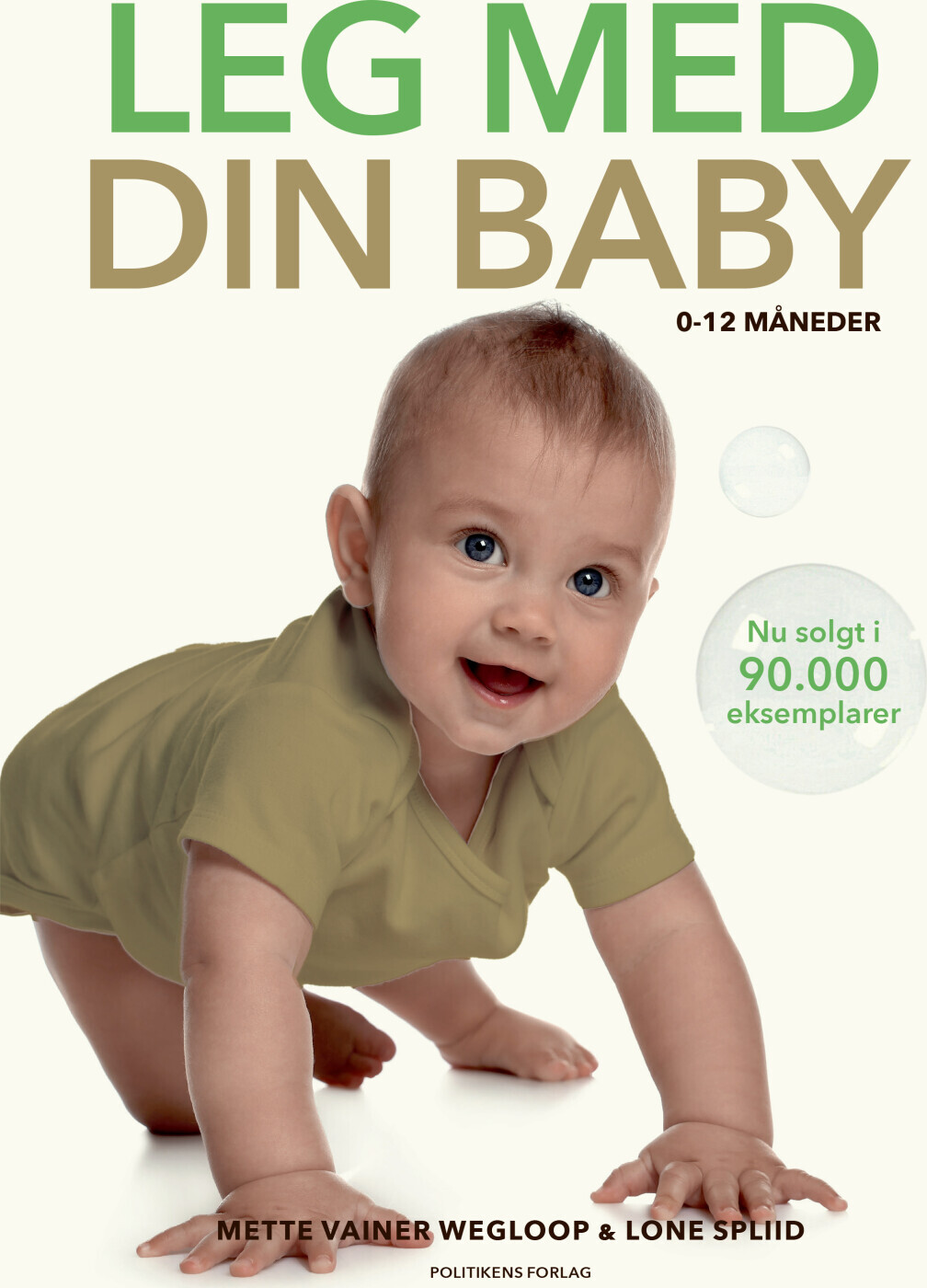 Leg Med Din Baby 0-12 Måneder - Mette Vainer Wegloop - Bog
