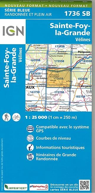 IGN - 1736 SB STE FOY LA GRANDE 1 25 000