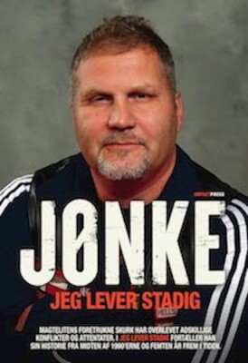 Jeg Lever Stadig - Jørn Jønke Nielsen - Bog