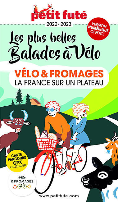 PETIT FUTE - VELO ET FROMAGES