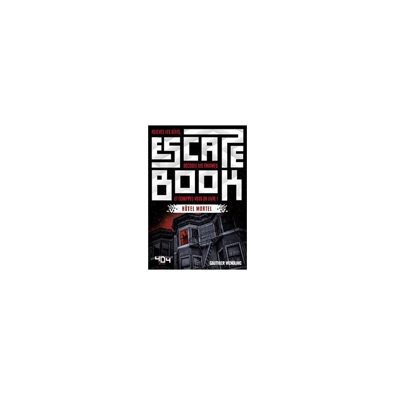 Escape Book Hôtel Mortel
