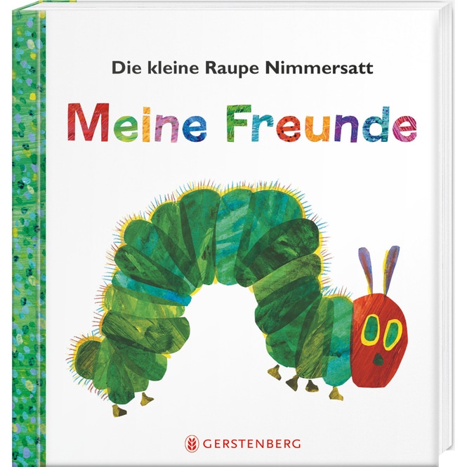 Die kleine Raupe Nimmersatt - Meine Freunde