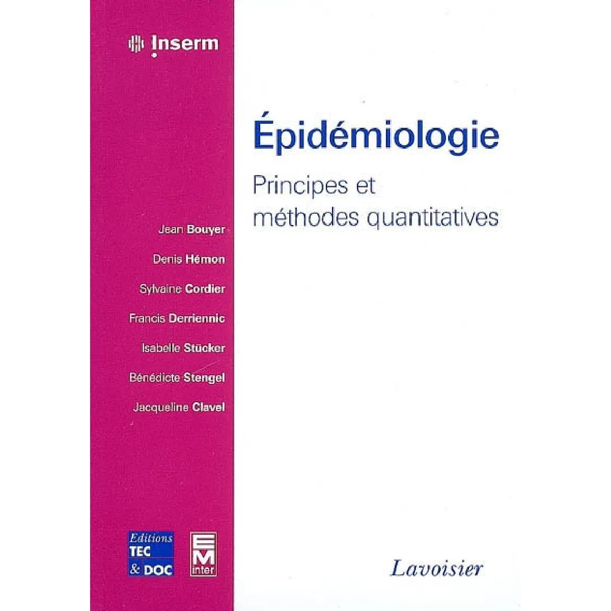 Epidémiologie : principes et méthodes quantitatives · Occasion