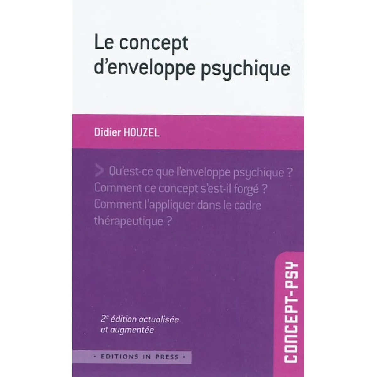 Le concept d'enveloppe psychique · Occasion