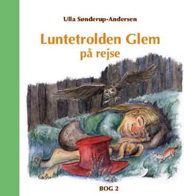 Luntetrolden Glem På Rejse - Ulla Sønderup-Andersen - Bog