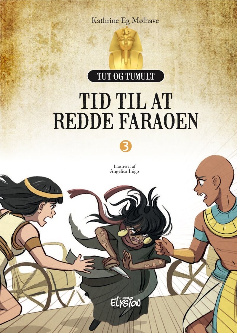Tid Til At Redde Faraoen - Kathrine Eg Mølhave - Bog