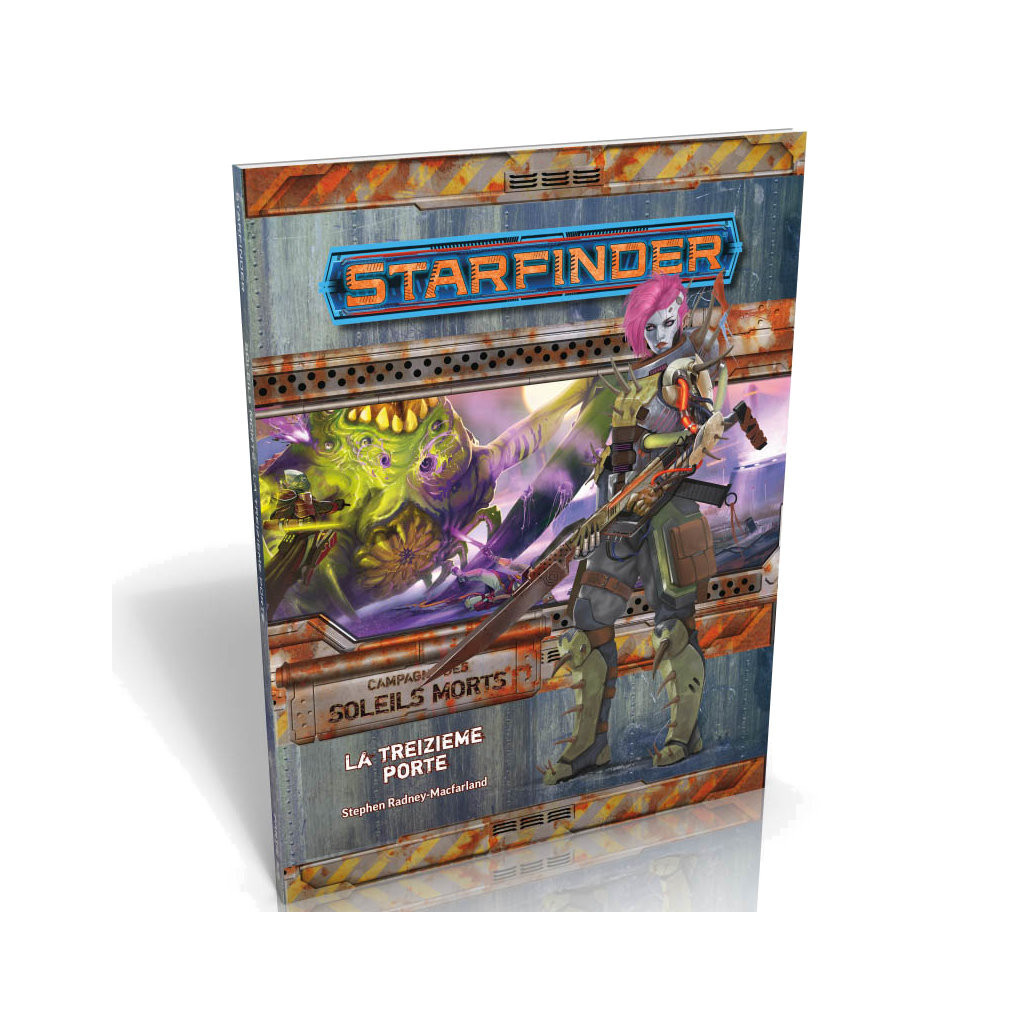Starfinder - Soleils Morts 5/6 : La Treizième Porte