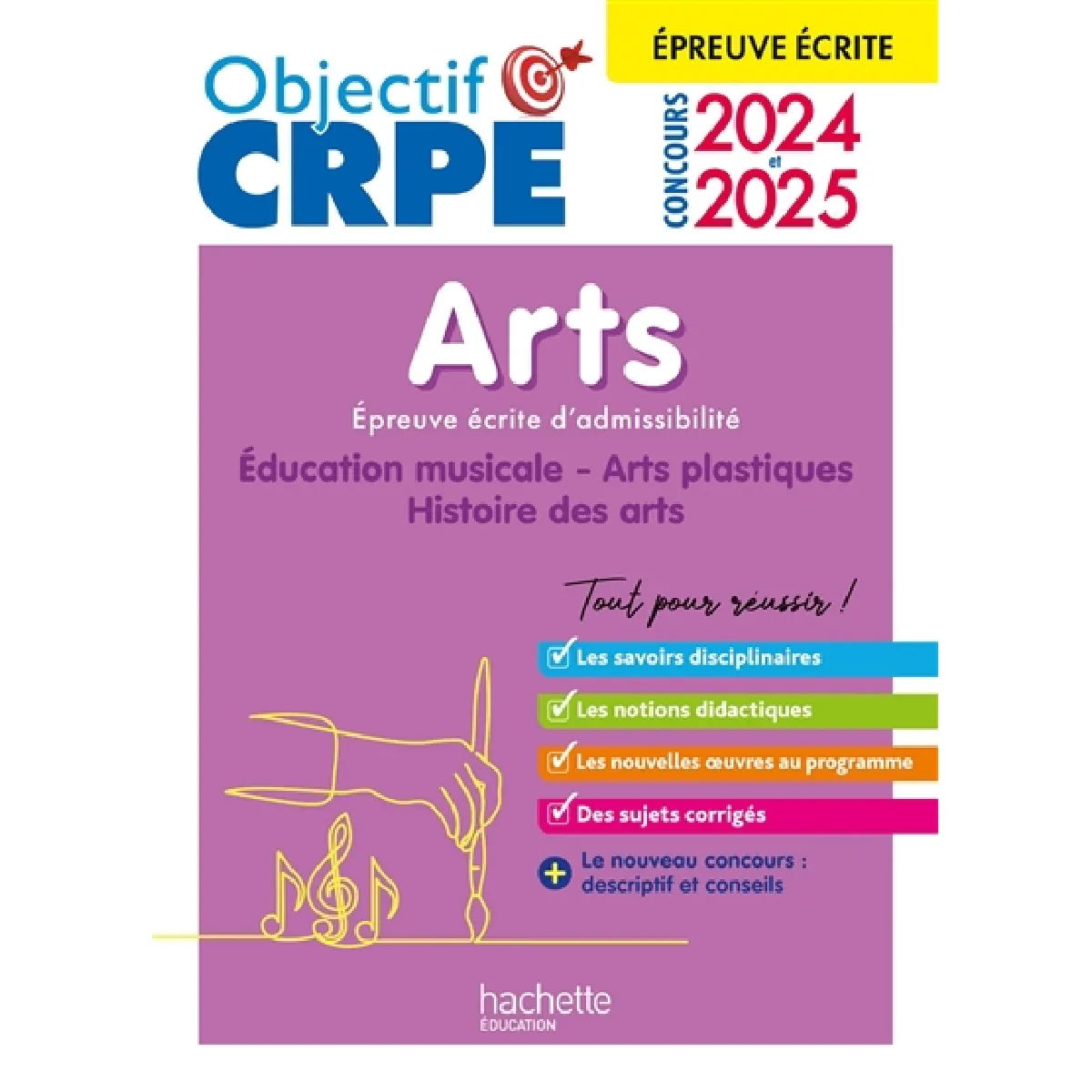 Arts : éducation musicale, arts plastiques, histoire des arts : épreuve écrite d'admissibilité, concours 2024 et 2025 · Occasion