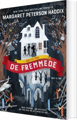 Greystone 1 - De Fremmede - Margaret Peterson Haddix - Bog