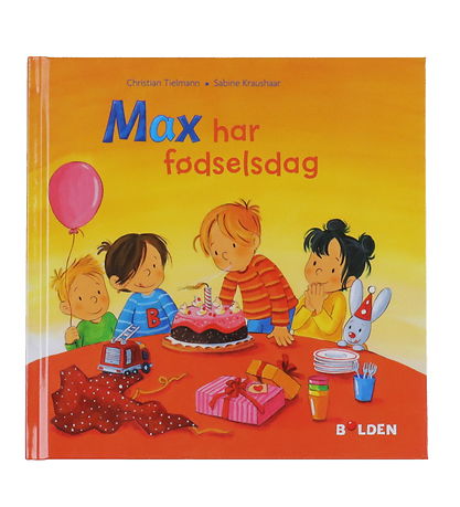 Forlaget Bolden Bog - Max Har F?dselsdag - Dansk