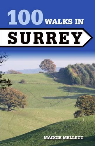 100 Walks in Surrey - 100 Walks (Paperback)