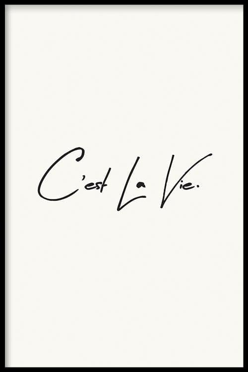 Walljar poster ingelijst - C'est La Vie Poster ingelijst - 50 x 70 cm