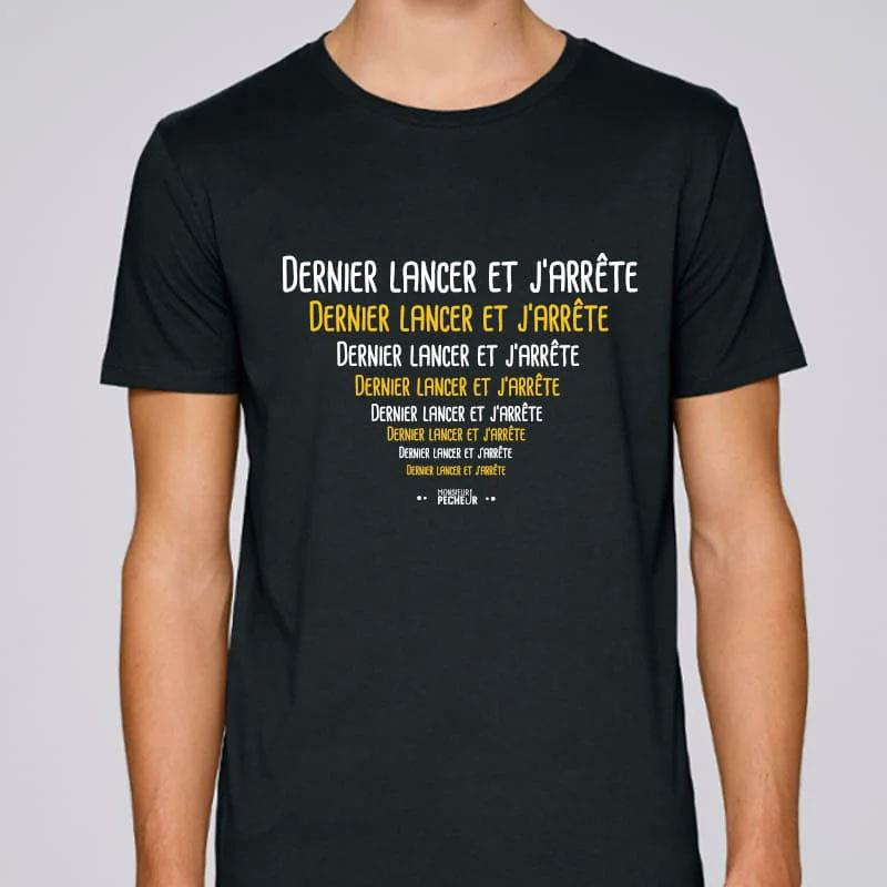Tee Shirt Manches Courtes Homme Monsieur Pêcheur Dernier Lancer Et J'arrête - Noir