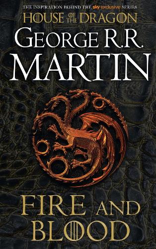 Fire and Blood - A Song of Ice and Fire (Paperback)