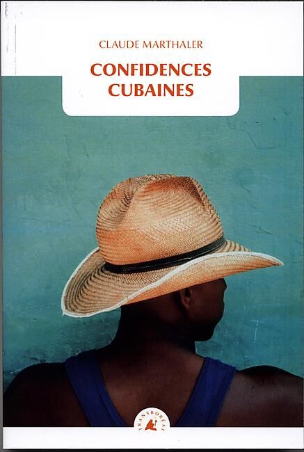 TRANSBOREAL - CONFIDENCES CUBAINES TRANSBOREAL