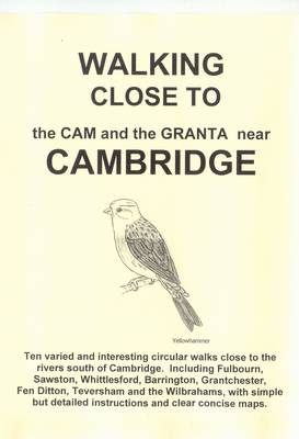 Walking Close to the Cam and the Granta Near Cambridge (Paperback)