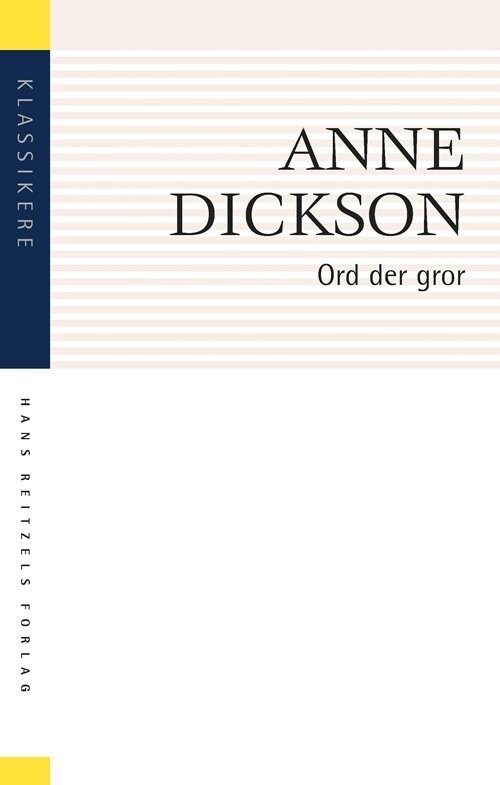 Ord Der Gror - Anne Dickson - Bog