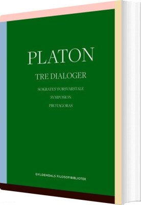 Tre Dialoger - Platon Null - Bog