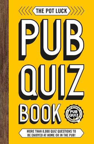 The Pot Luck Pub Quiz Book (Paperback)