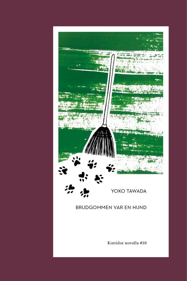 Brudgommen Var En Hund - Yoko Tawada - Bog