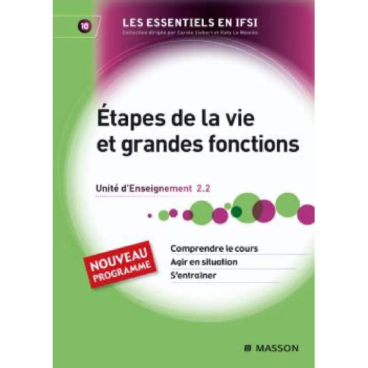 Etapes de la vie et grandes fonctions : unité d'enseignement 2.2 · Occasion