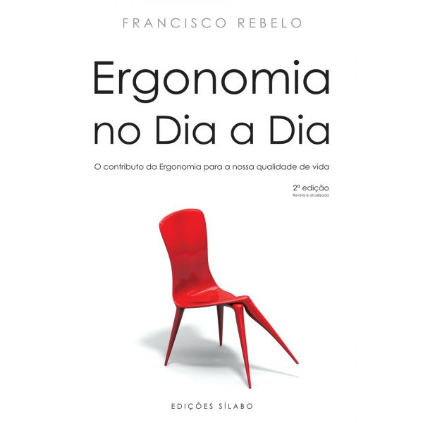 Ergonomia no dia a dia - 2ª Edição