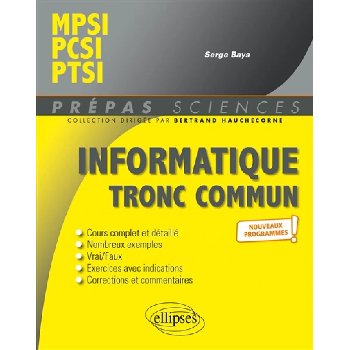Informatique tronc commun : MPSI, PCSI, PTSI : nouveaux programmes · Occasion