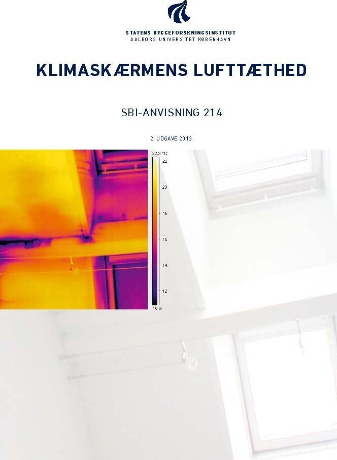Sbi-Anvisning 214 - Klimaskærmens Lufttæthed - Torben Valdbjørn Rasmussen - Bog