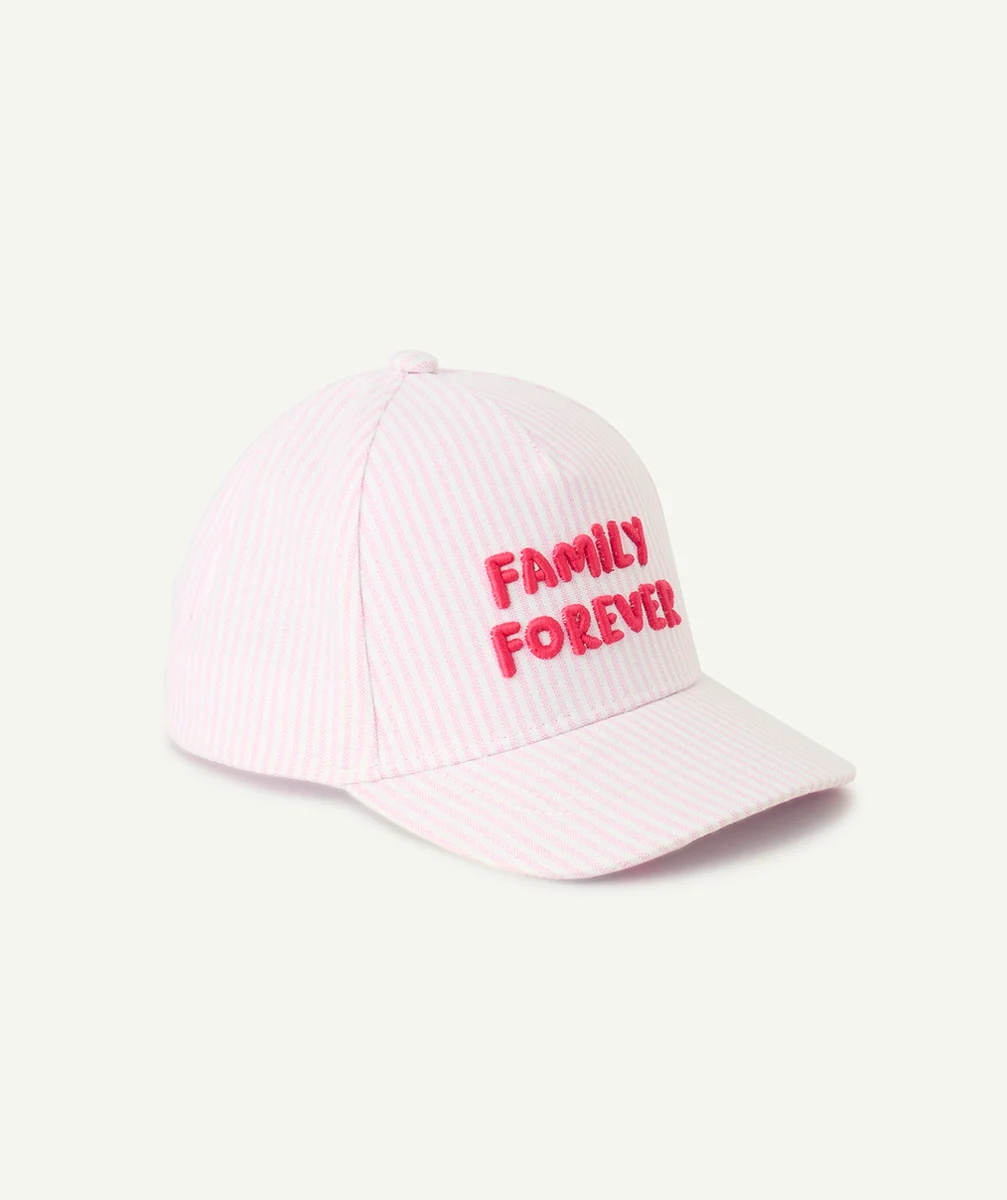 casquette bébé fille rayé rose et blanc avec message brodé family forever