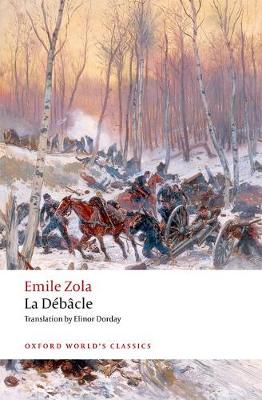 La Débacle: (reissue) - Oxford World's Classics (Paperback)