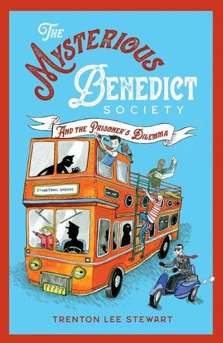 The Mysterious Benedict Society and the Prisoner's Dilemma (2020 reissue) - Mysterious Benedict Society (Paperback)