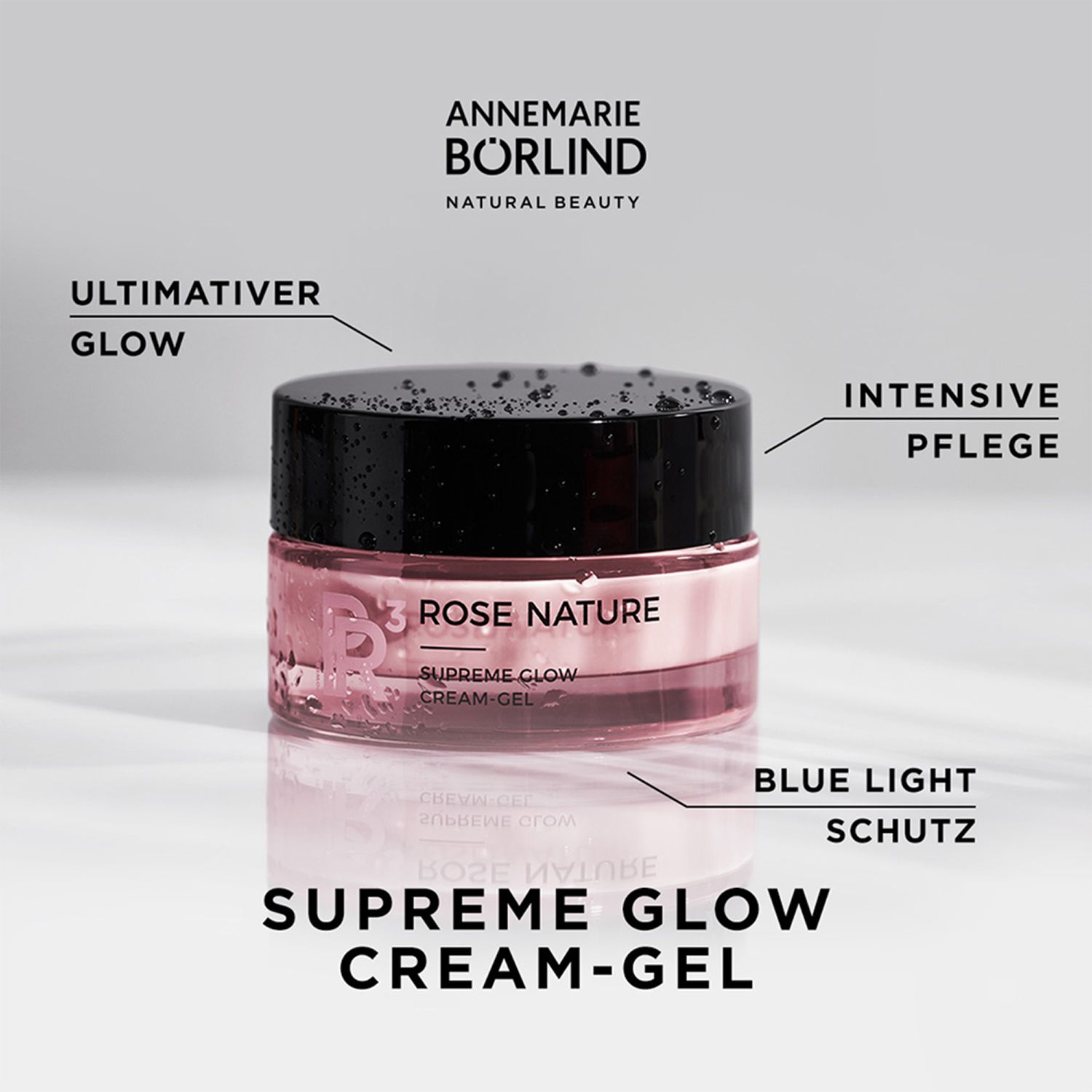 ANNEMARIE BÖRLIND Rose Nature Supreme Glow Cream-Gel