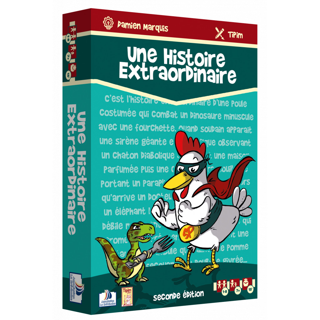Une Histoire Extraordinaire