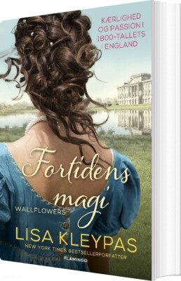 Fortidens Magi - Lisa Kleypas - Bog