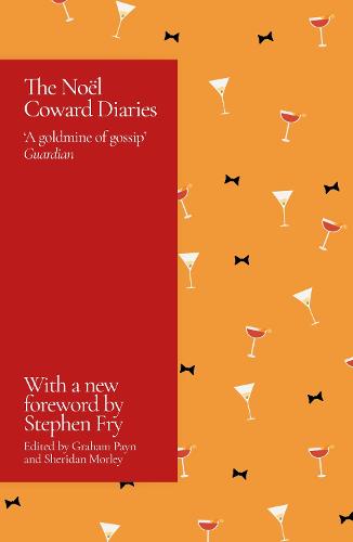 The Noel Coward Diaries: With a Foreword by Stephen Fry (Paperback)
