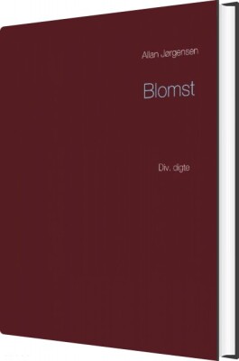 Blomst - Allan Jørgensen - Bog