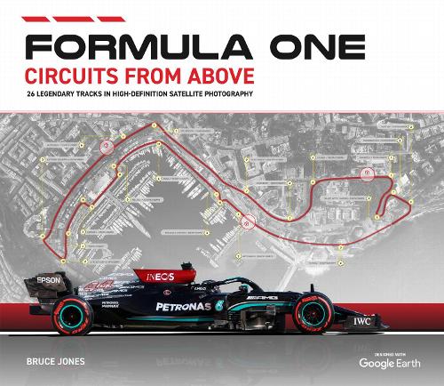 Formula One Circuits from Above 2022 2022 (Hardback)