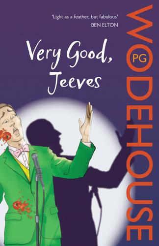 Very Good, Jeeves: (Jeeves & Wooster) - Jeeves & Wooster (Paperback)