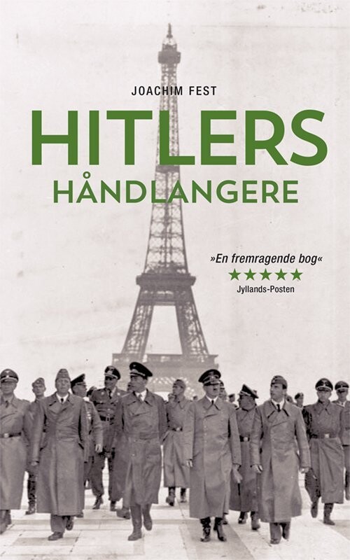 Hitlers Håndlangere - Joachim C. Fest - Bog