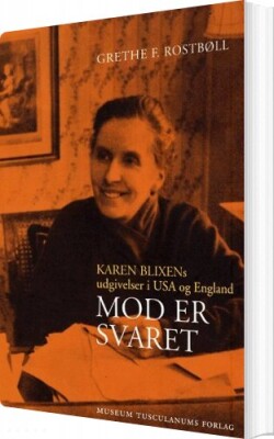 Mod Er Svaret - Grethe Rostbøll - Bog