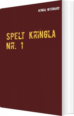 Spelt Kringla Nr. 1 - Henrik Neergaard - Svensk Bog