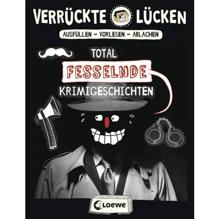Loewe Verrückte Lücken - Total fesselnde Krimigeschichten